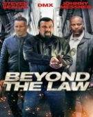 poster_beyond-the-law_tt11161374.jpg Free Download