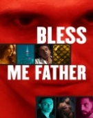 poster_bless-me-father_tt13315432.jpg Free Download