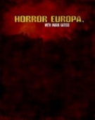 poster_horror-europa-with-mark-gatiss_tt2497226.jpg Free Download