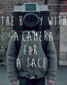 poster_the-boy-with-a-camera-for-a-face_tt3031176.jpg Free Download