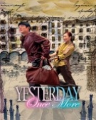 poster_yesterday-once-more_tt0415872.jpg Free Download